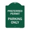 Signmission Preferred Permit Parking Only, Green & White Aluminum Architectural Sign, 18" x 24", GW-1824-23276 A-DES-GW-1824-23276 - alternate 1